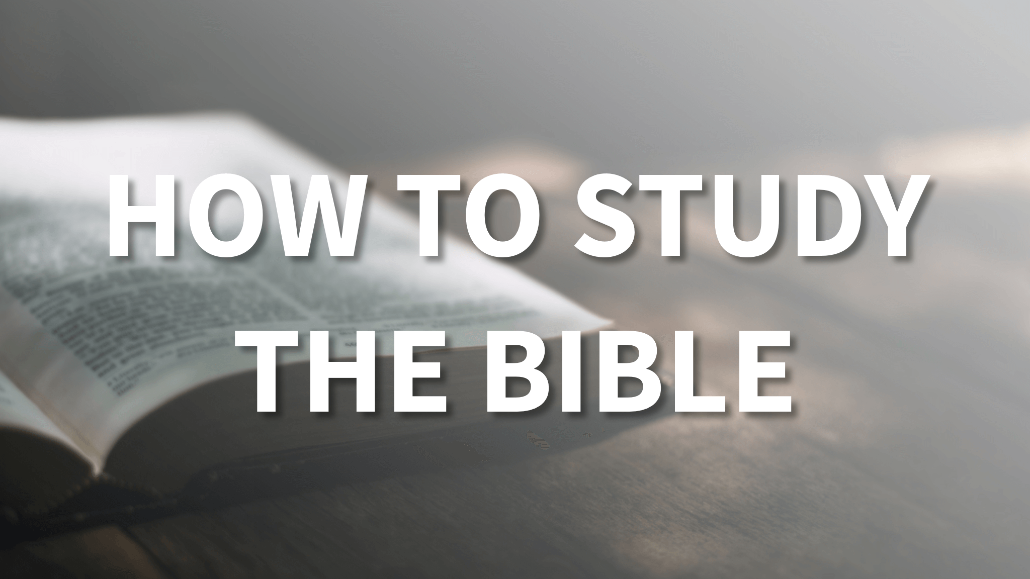 how-to-study-the-bible.PNG